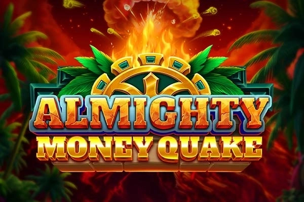 Almighty Money Quake demo slot by Blueprint Gaming